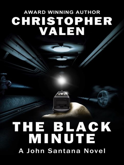 Imagen de portada para The Black Minute-A John Santana Novel